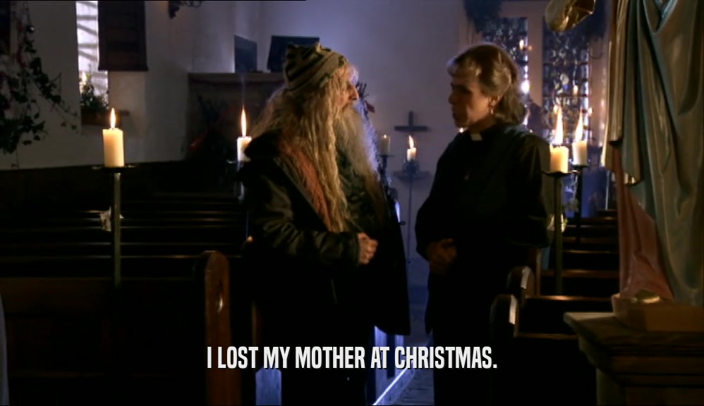 I LOST MY MOTHER AT CHRISTMAS.  