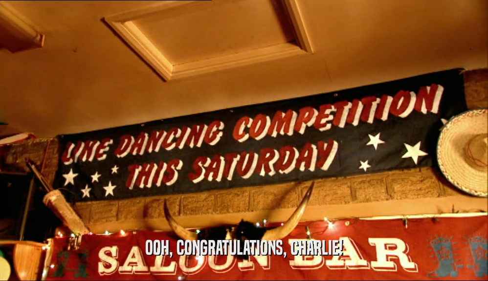 OOH, CONGRATULATIONS, CHARLIE!  