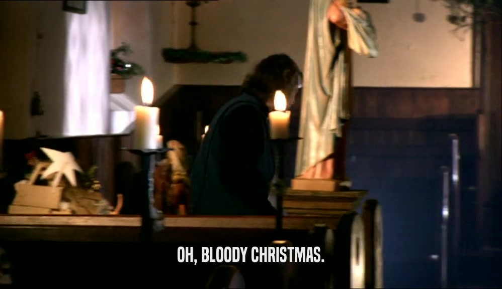 OH, BLOODY CHRISTMAS.  