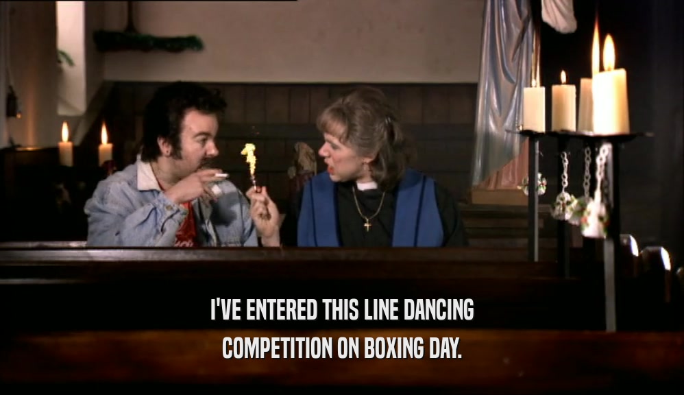 I'VE ENTERED THIS LINE DANCING COMPETITION ON BOXING DAY. 