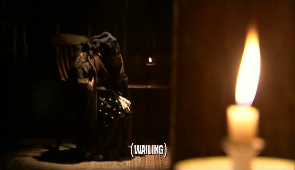 (WAILING)  