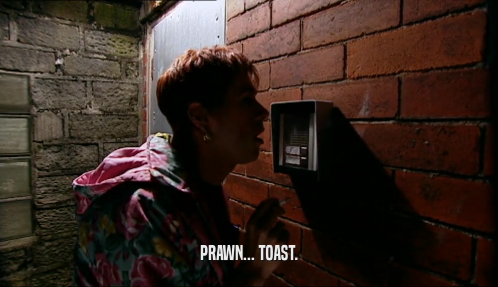 PRAWN... TOAST.  