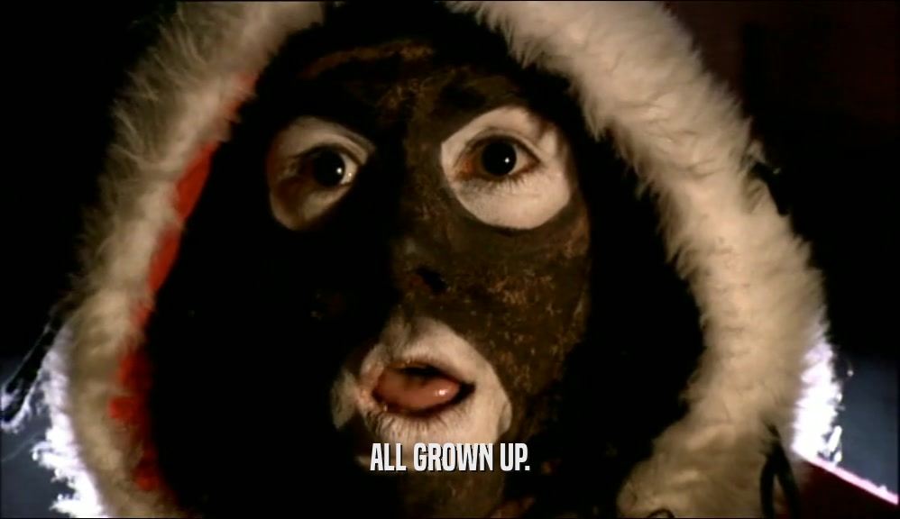 ALL GROWN UP.  