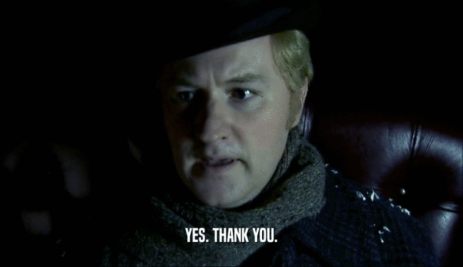 YES. THANK YOU.  