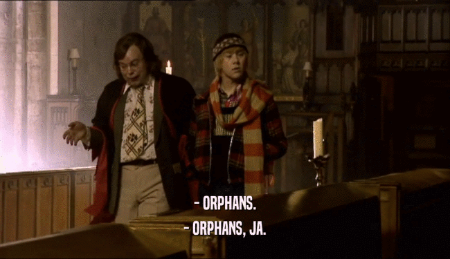 - ORPHANS. - ORPHANS, JA. 