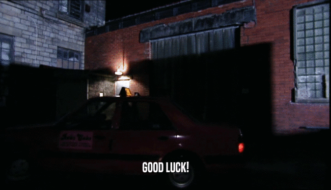 GOOD LUCK!  