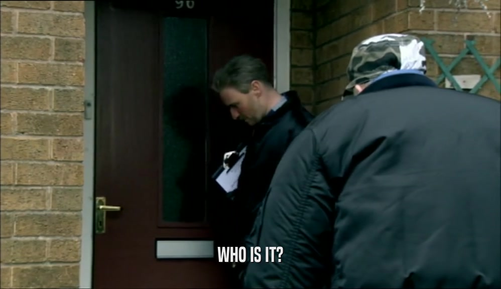 WHO IS IT?  