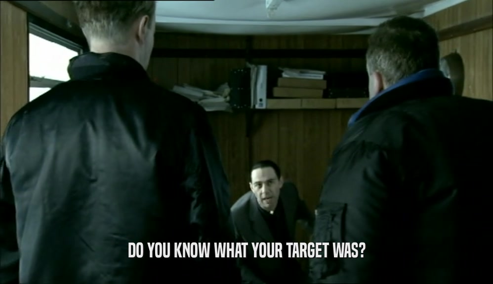 DO YOU KNOW WHAT YOUR TARGET WAS?  