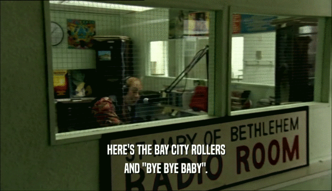 HERE'S THE BAY CITY ROLLERS
 AND 