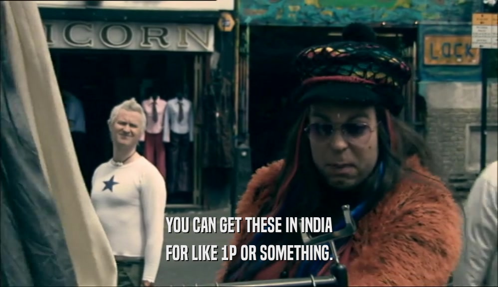 YOU CAN GET THESE IN INDIA FOR LIKE 1P OR SOMETHING. 