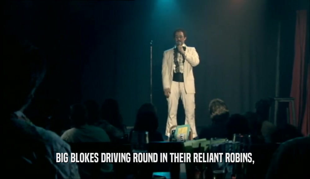 BIG BLOKES DRIVING ROUND IN THEIR RELIANT ROBINS,  