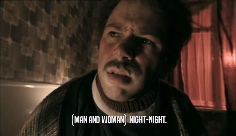(MAN AND WOMAN) NIGHT-NIGHT.
  