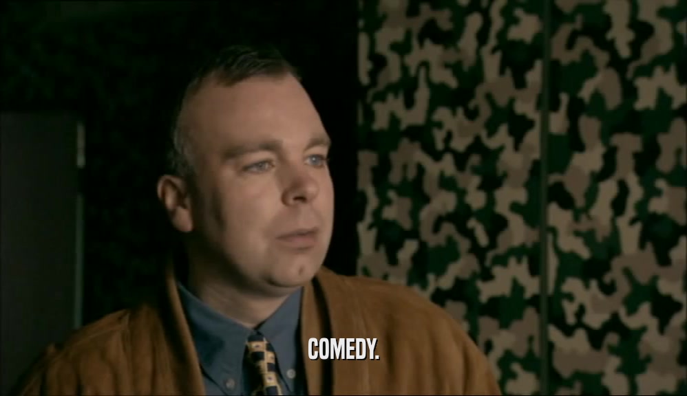 COMEDY.  