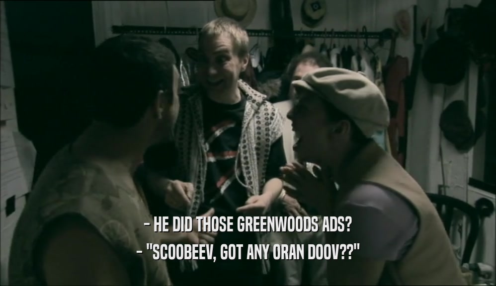 - HE DID THOSE GREENWOODS ADS? - 