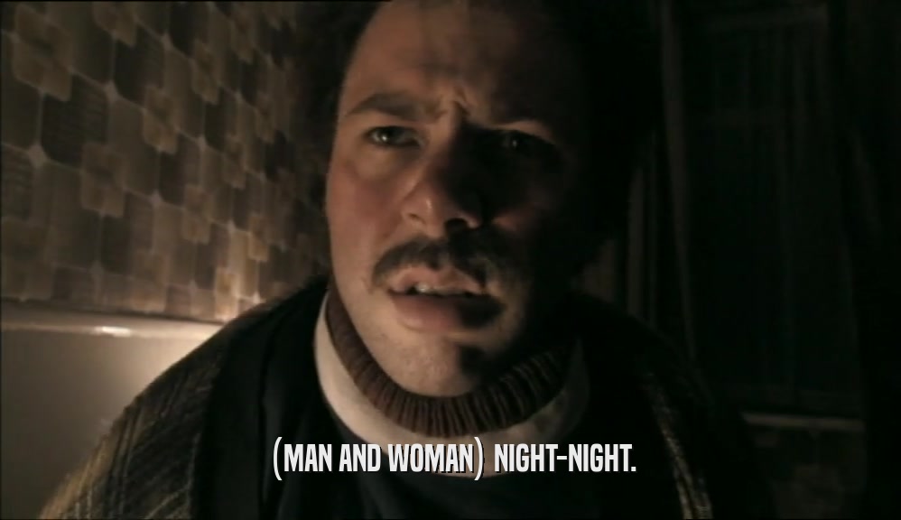 (MAN AND WOMAN) NIGHT-NIGHT.  