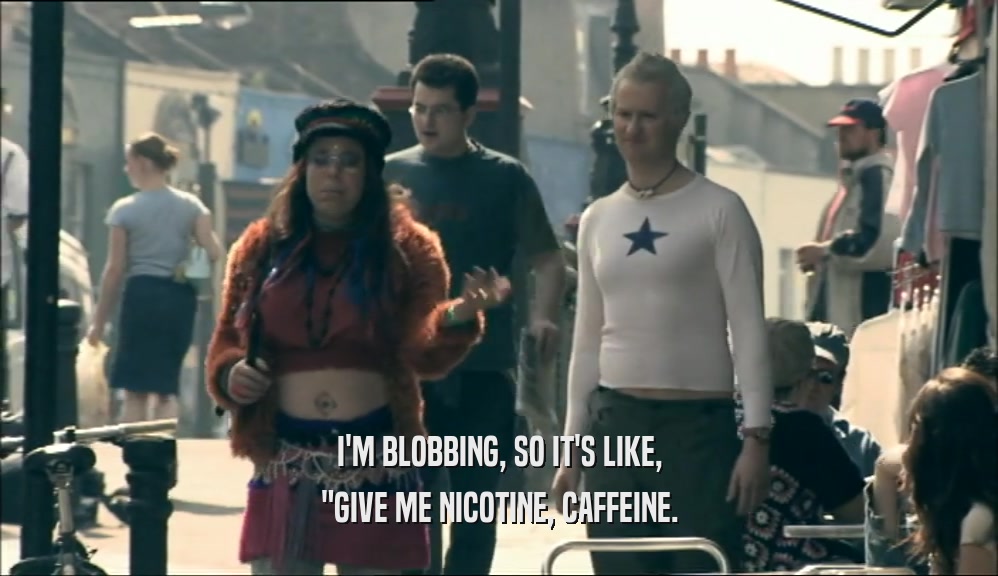 I'M BLOBBING, SO IT'S LIKE, 