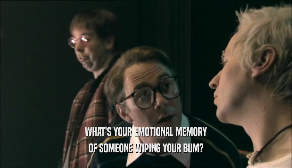 WHAT'S YOUR EMOTIONAL MEMORY OF SOMEONE WIPING YOUR BUM? 