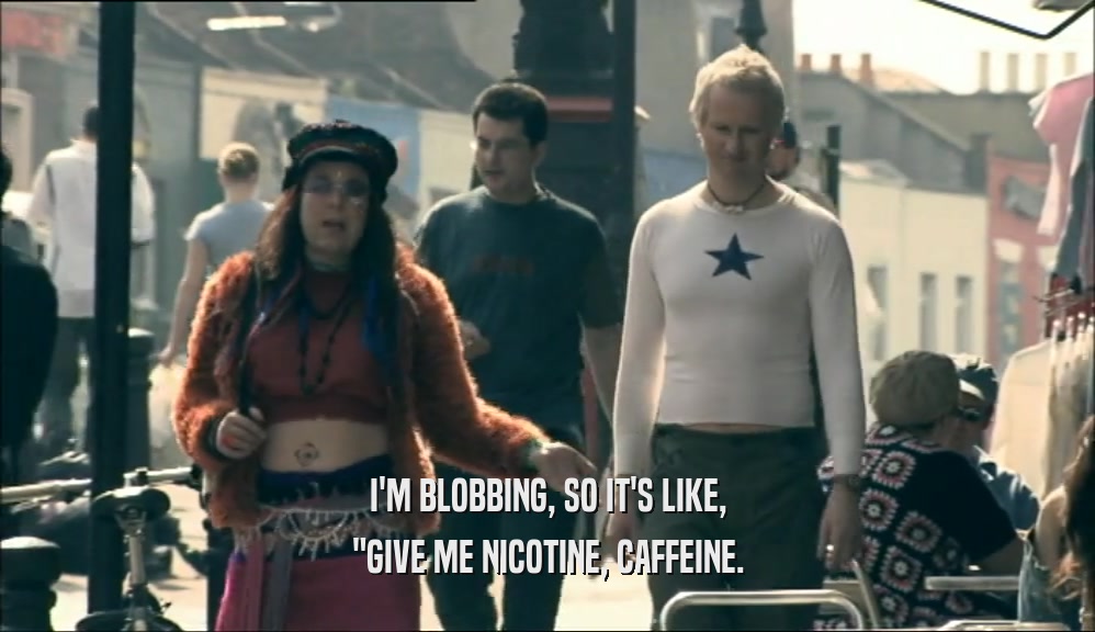 I'M BLOBBING, SO IT'S LIKE, 