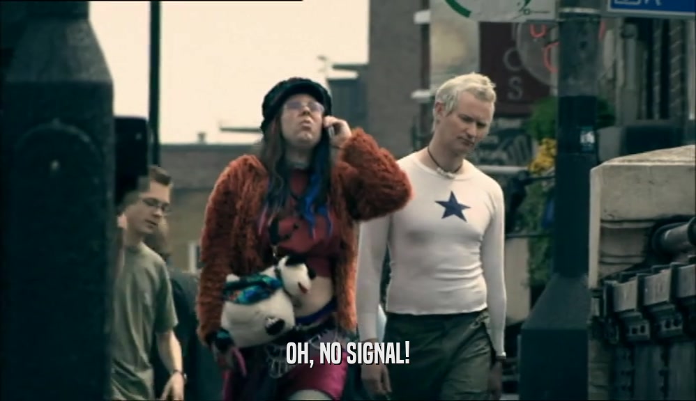 OH, NO SIGNAL!  