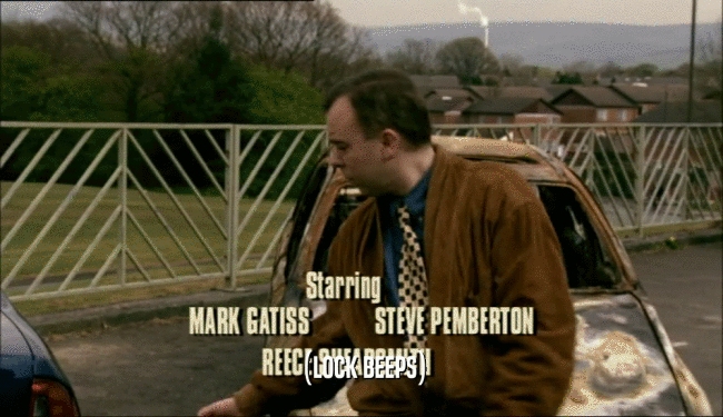 (LOCK BEEPS)  