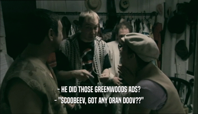 - HE DID THOSE GREENWOODS ADS? - 