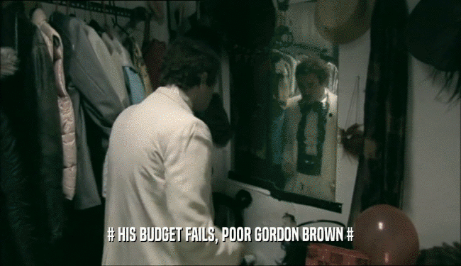 # HIS BUDGET FAILS, POOR GORDON BROWN #  