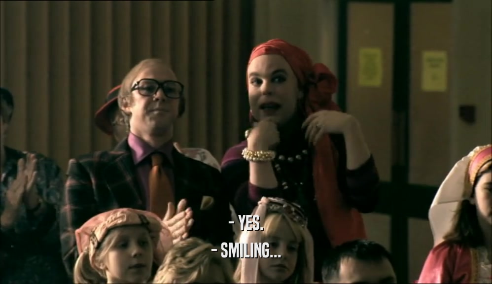 - YES. - SMILING... 