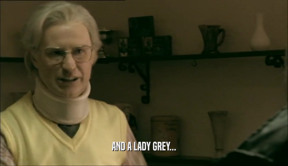 AND A LADY GREY...  