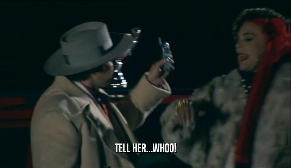 TELL HER...WHOO!  