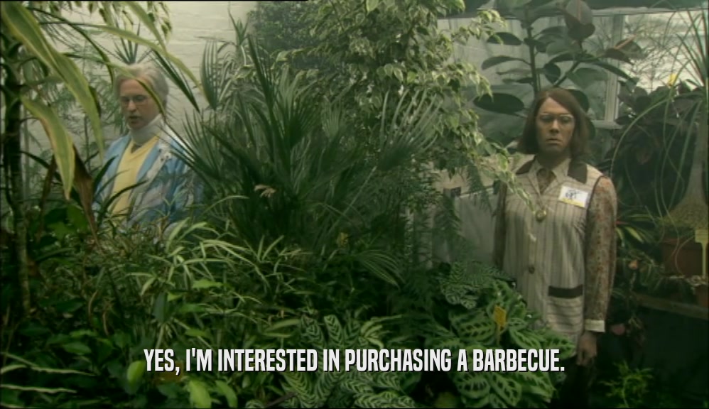 YES, I'M INTERESTED IN PURCHASING A BARBECUE.  