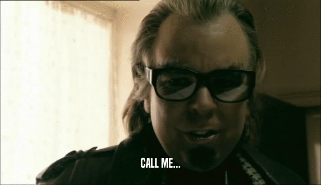 CALL ME...  