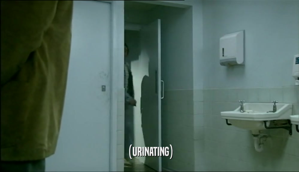 (URINATING)  