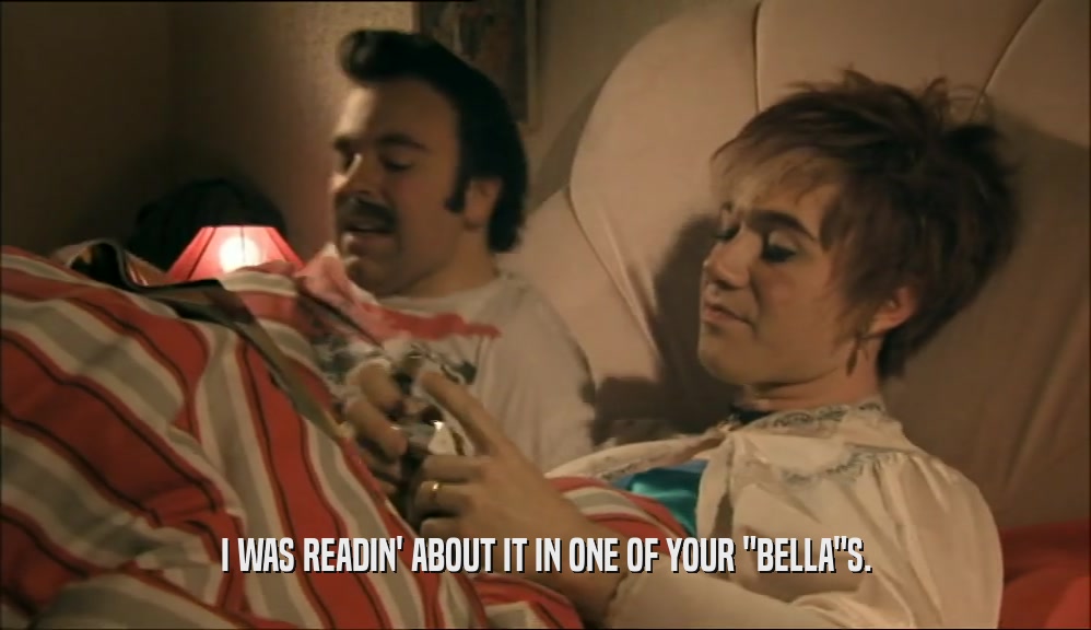 I WAS READIN' ABOUT IT IN ONE OF YOUR 