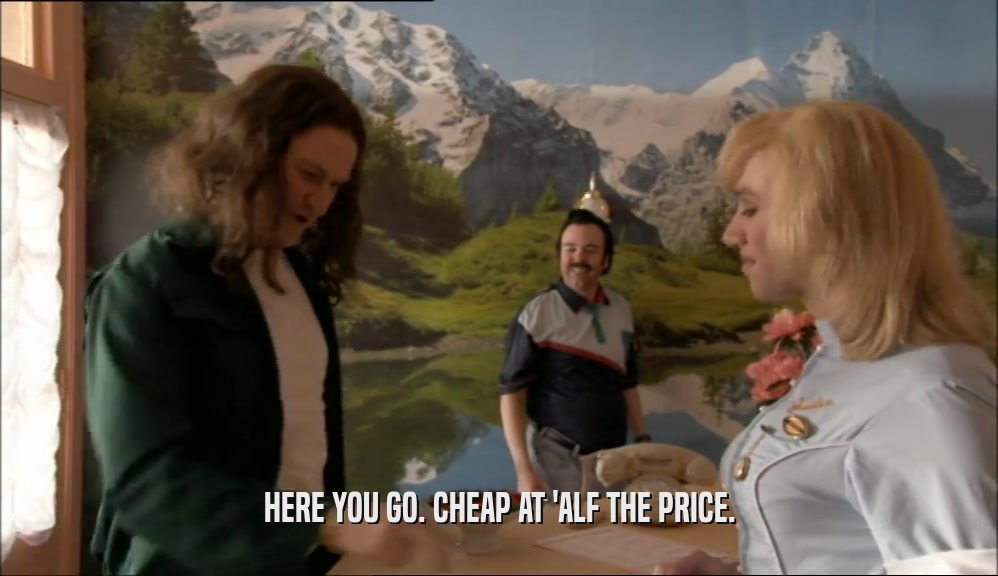 HERE YOU GO. CHEAP AT 'ALF THE PRICE.  