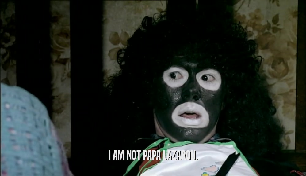 I AM NOT PAPA LAZAROU.  