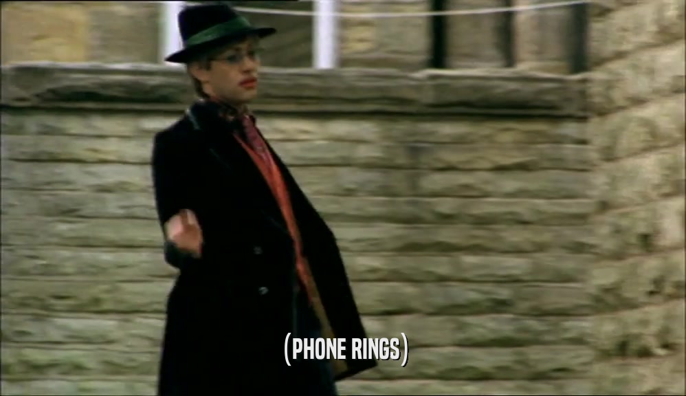 (PHONE RINGS)  