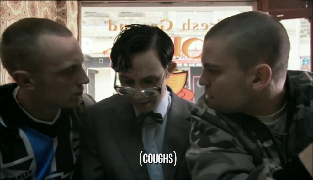 (COUGHS)  