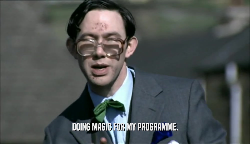 DOING MAGIC FOR MY PROGRAMME.  