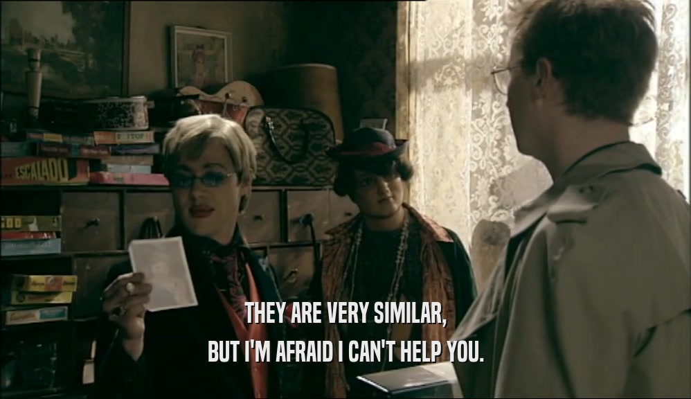 THEY ARE VERY SIMILAR, BUT I'M AFRAID I CAN'T HELP YOU. 