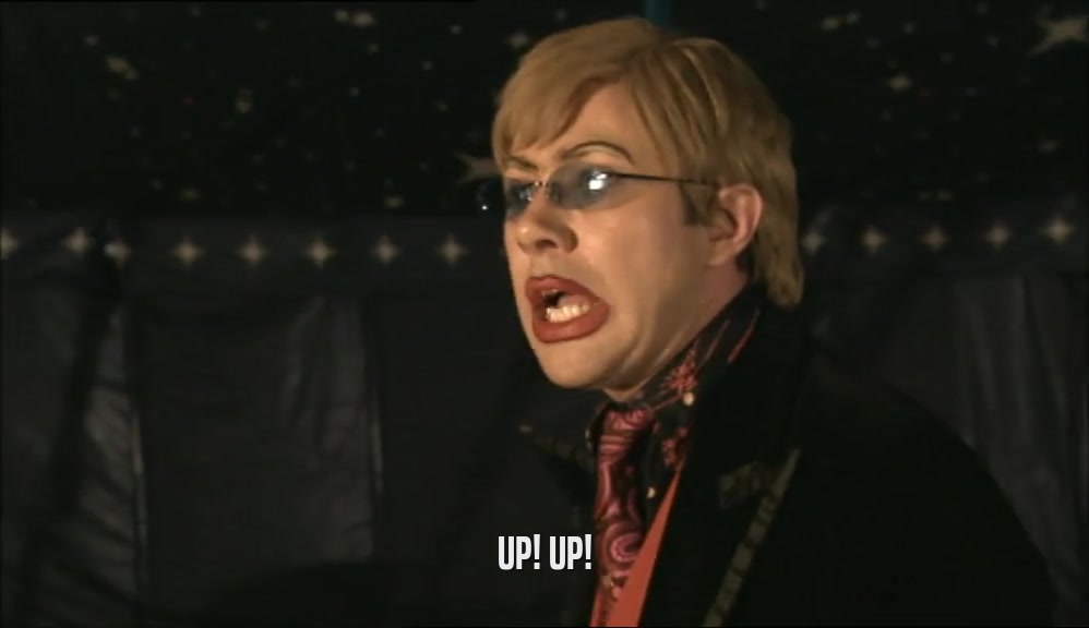 UP! UP!  