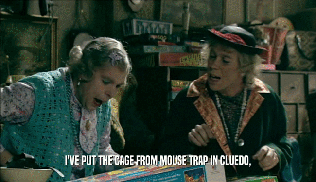 I'VE PUT THE CAGE FROM MOUSE TRAP IN CLUEDO,  