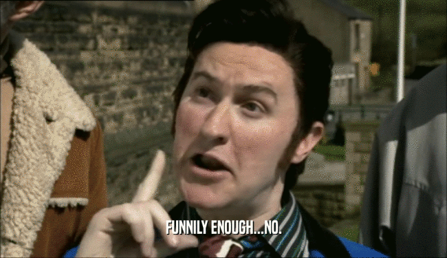 FUNNILY ENOUGH...NO.  