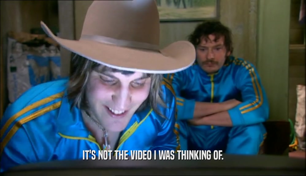 IT'S NOT THE VIDEO I WAS THINKING OF.  