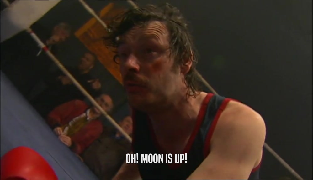 OH! MOON IS UP!  
