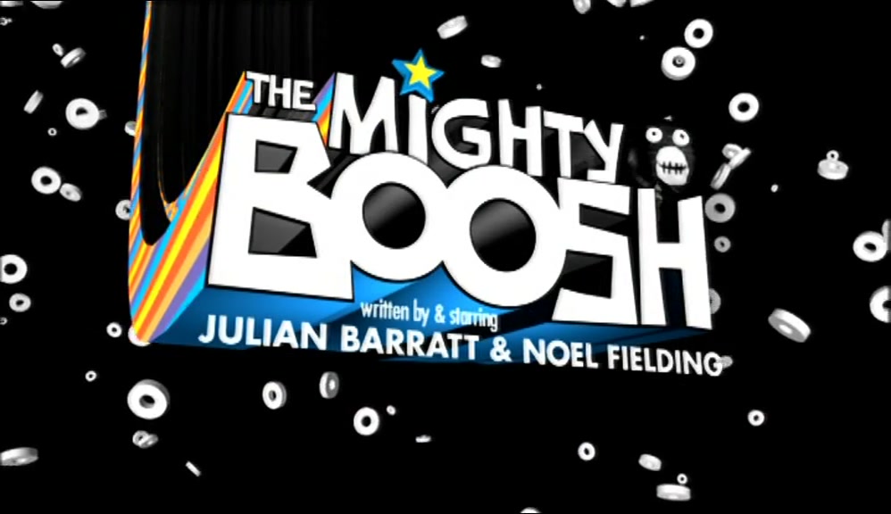 # COME WITH US TO THE MIGHTY BOOSH # THE MIGHTY BOOSH 