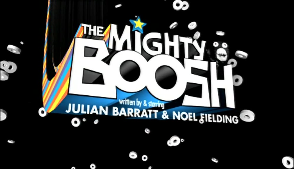 # COME WITH US TO THE MIGHTY BOOSH # THE MIGHTY BOOSH 