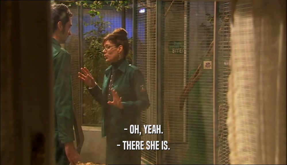 - OH, YEAH. - THERE SHE IS. 