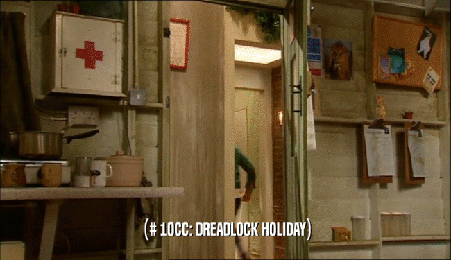 (# 10CC: DREADLOCK HOLIDAY)  