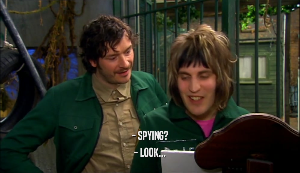 - SPYING? - LOOK... 