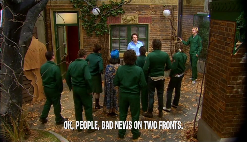 OK, PEOPLE, BAD NEWS ON TWO FRONTS.  